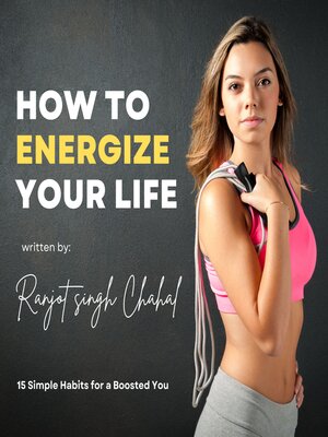cover image of How to Energize Your Life